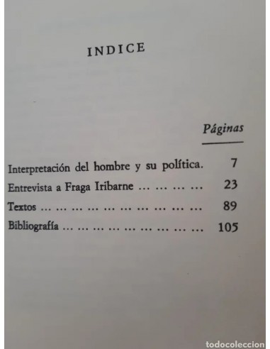 MANUEL FRAGA IRIBARNE, perfil humano...