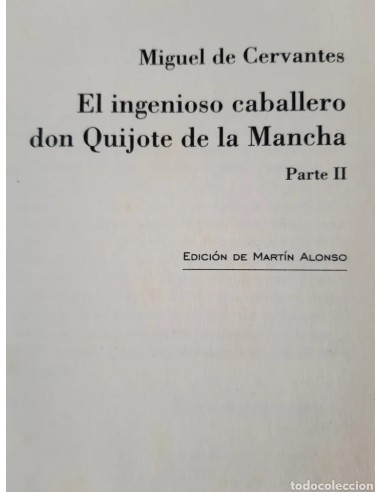 DON QUIJOTE DE LA MANCHA, parte II,...