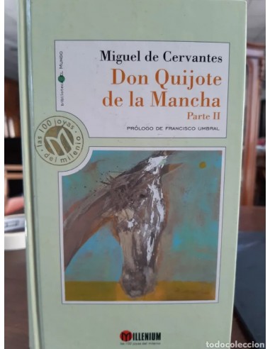 DON QUIJOTE DE LA MANCHA, parte II,...